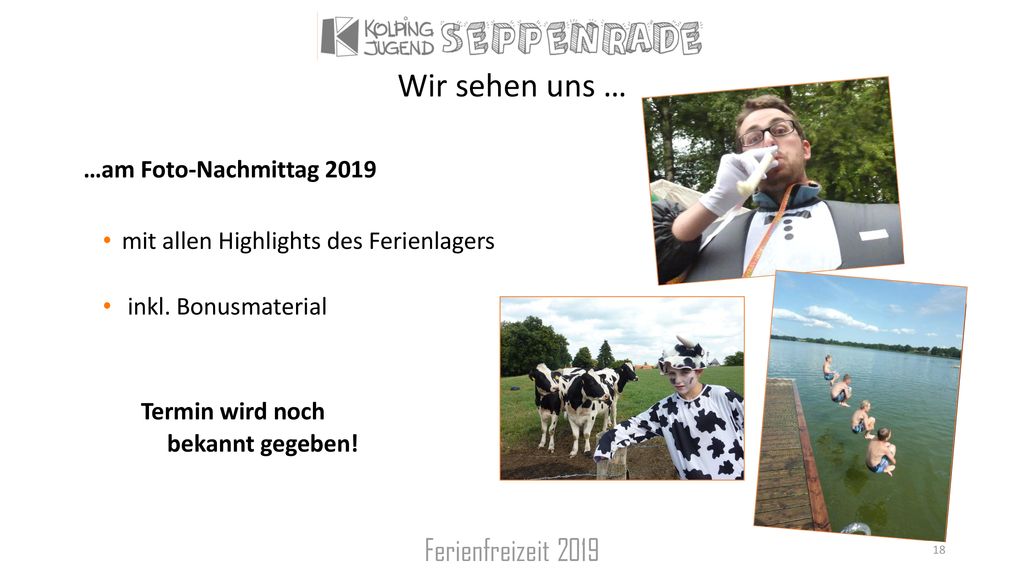 Wir sehen uns … Ferienfreizeit 2019 …am Foto-Nachmittag 2019