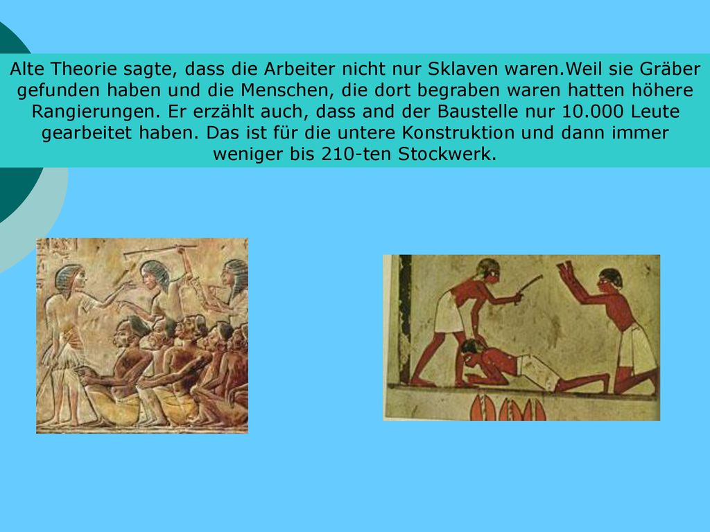 Alte Theorie sagte, dass die Arbeiter nicht nur Sklaven waren