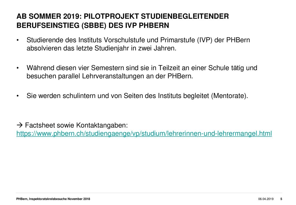 Ab Sommer 2019: Pilotprojekt Studienbegleitender Berufseinstieg (SBBE) des IVP PHBERN