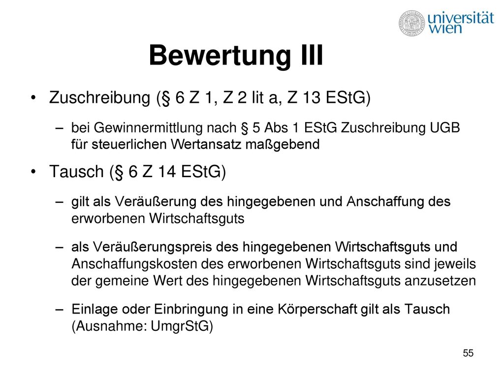 Bewertung III Zuschreibung (§ 6 Z 1, Z 2 lit a, Z 13 EStG)