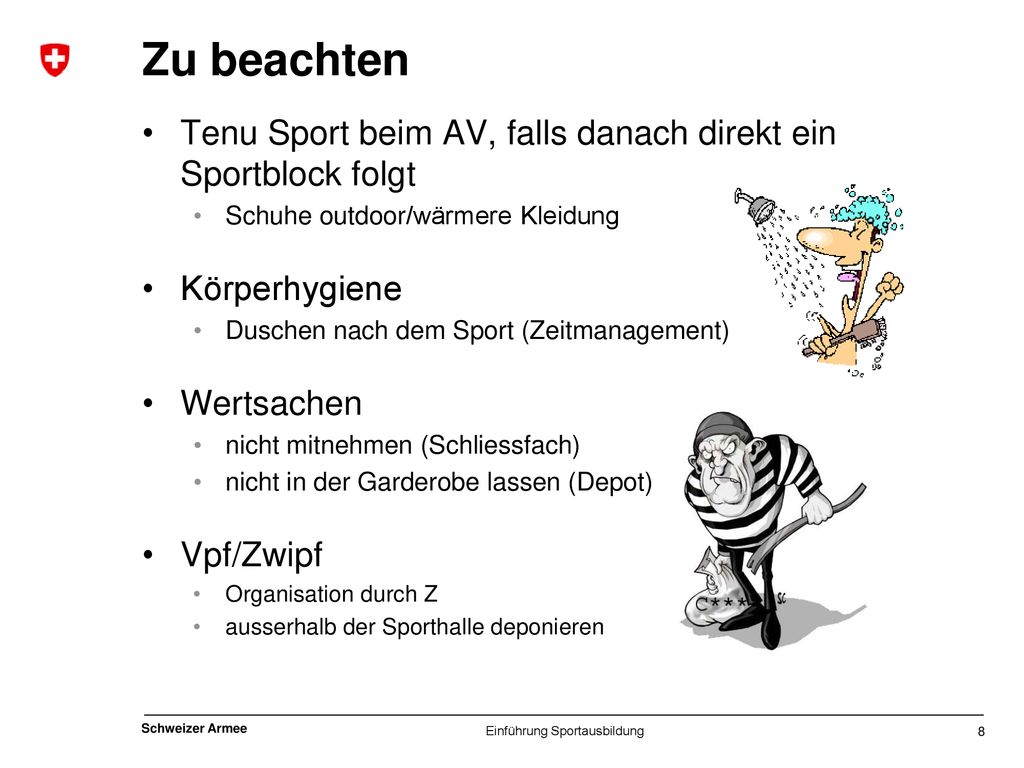 Zu beachten Tenu Sport beim AV, falls danach direkt ein Sportblock folgt. Schuhe outdoor/wärmere Kleidung.