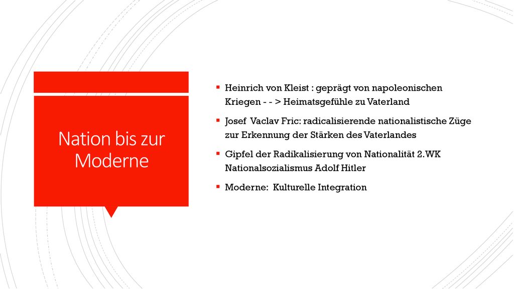 Heinrich von Kleist : geprägt von napoleonischen Kriegen - - > Heimatsgefühle zu Vaterland