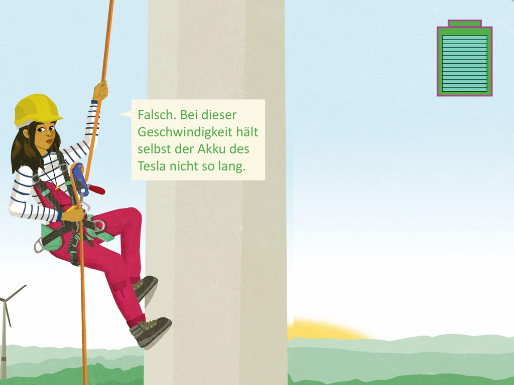 Falsch. Bei dieser Geschwindigkeit hält selbst der Akku des Tesla nicht so lang.
