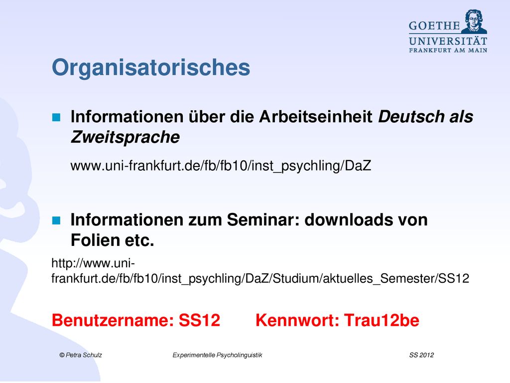 Organisatorisches Informationen über die Arbeitseinheit Deutsch als Zweitsprache.