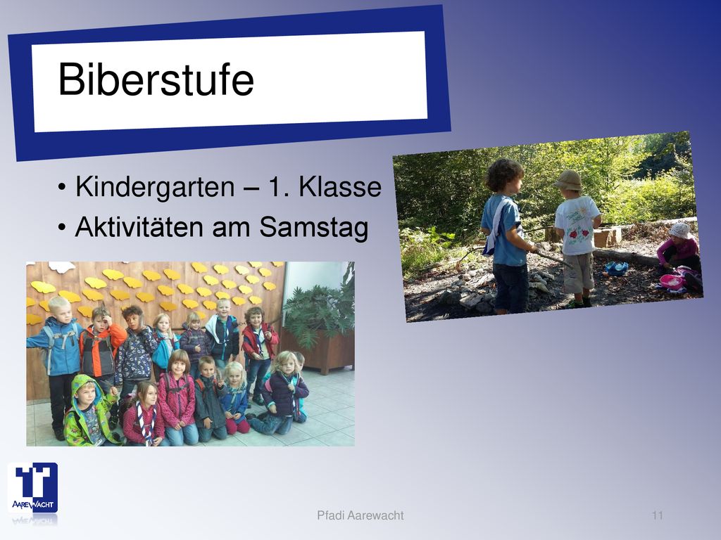 Biberstufe Kindergarten – 1. Klasse Aktivitäten am Samstag