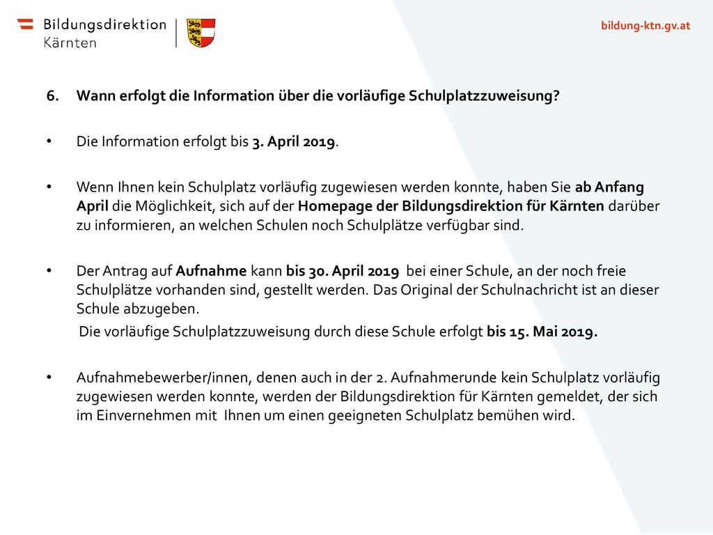 Wann erfolgt die Information über die vorläufige Schulplatzzuweisung