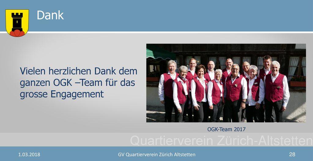Vielen herzlichen Dank dem ganzen OGK –Team für das grosse Engagement