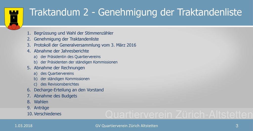 Traktandum 2 - Genehmigung der Traktandenliste