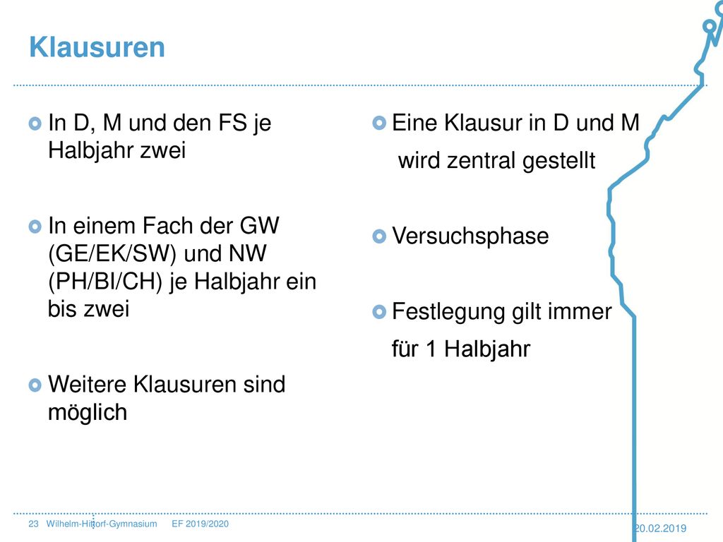 Klausuren In D, M und den FS je Halbjahr zwei