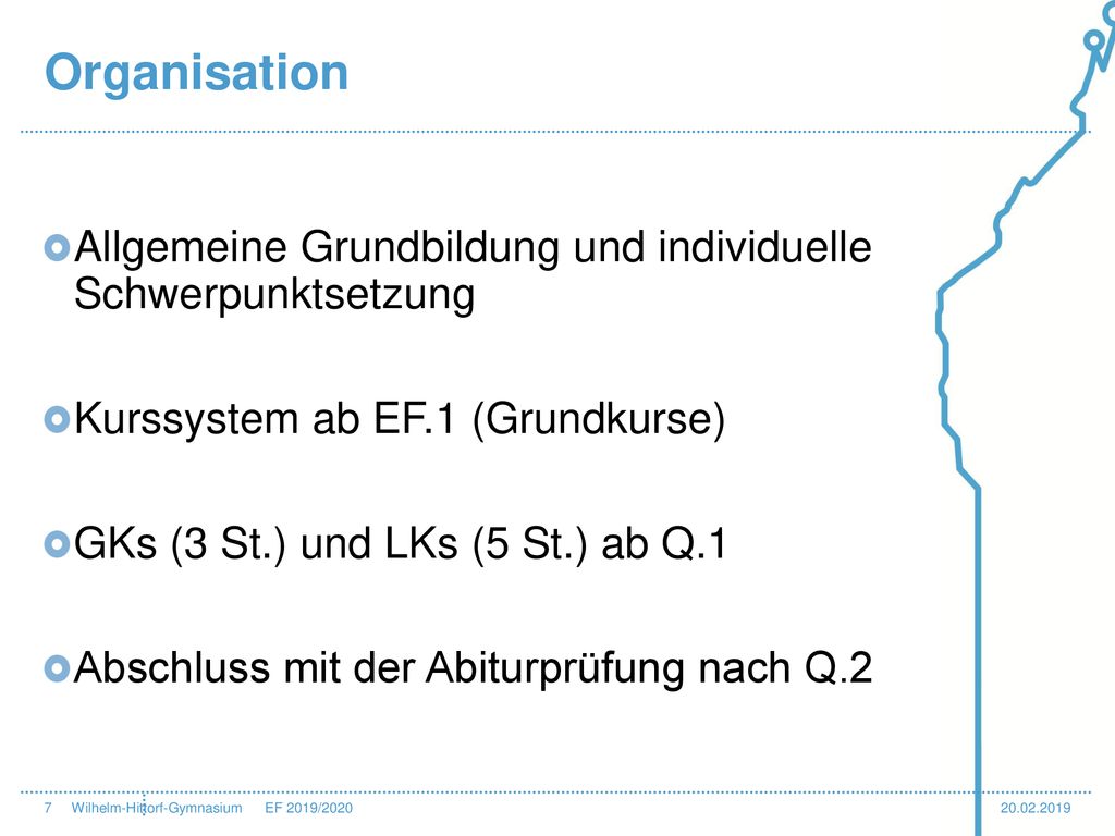 Organisation Allgemeine Grundbildung und individuelle Schwerpunktsetzung. Kurssystem ab EF.1 (Grundkurse)