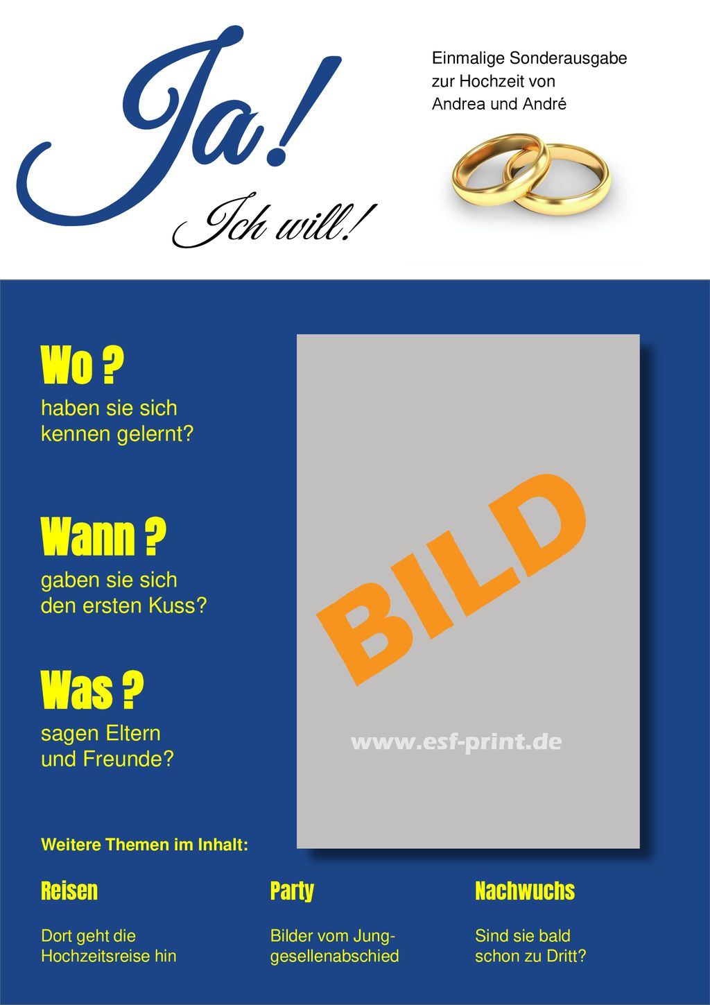 Ja! Ich will! Wo Wann Was haben sie sich kennen gelernt