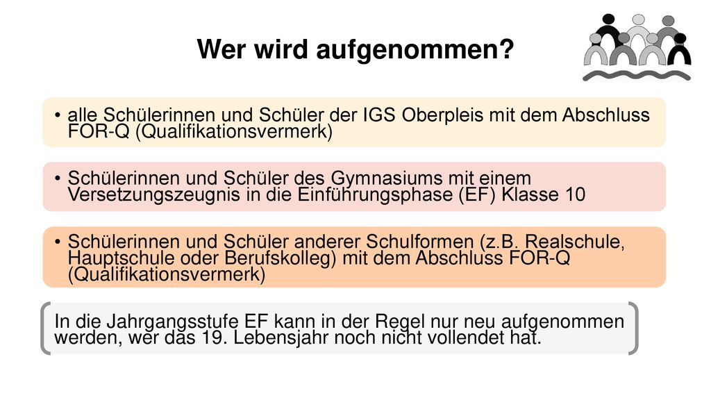 Wer wird aufgenommen alle Schülerinnen und Schüler der IGS Oberpleis mit dem Abschluss FOR-Q (Qualifikationsvermerk)