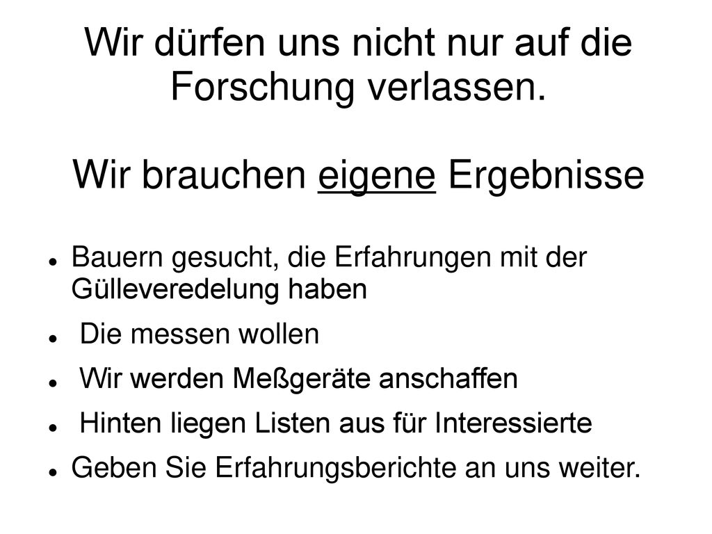 Wir dürfen uns nicht nur auf die Forschung verlassen