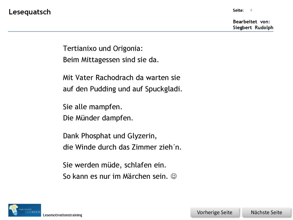 Tertianixo und Origonia: Beim Mittagessen sind sie da.
