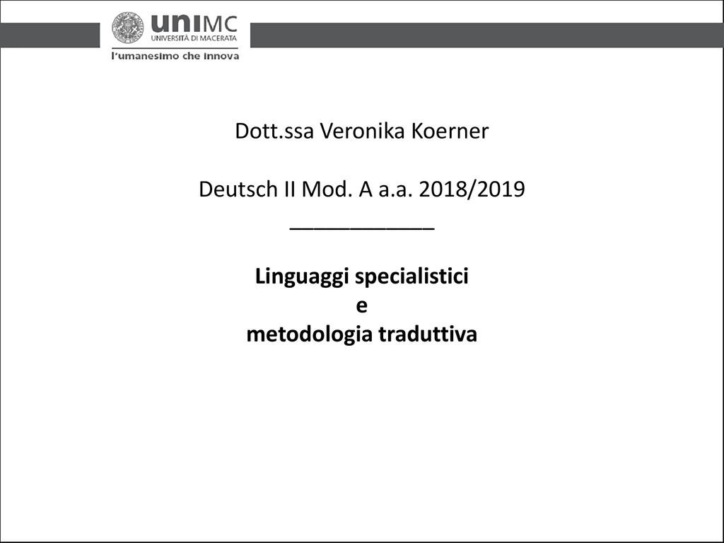 Dott. ssa Veronika Koerner Deutsch II Mod. A a. a