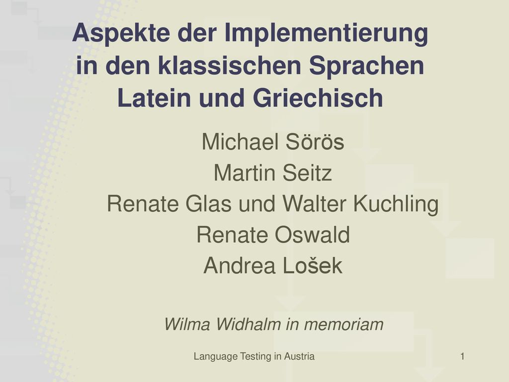 Aspekte der Implementierung in den klassischen Sprachen Latein und Griechisch