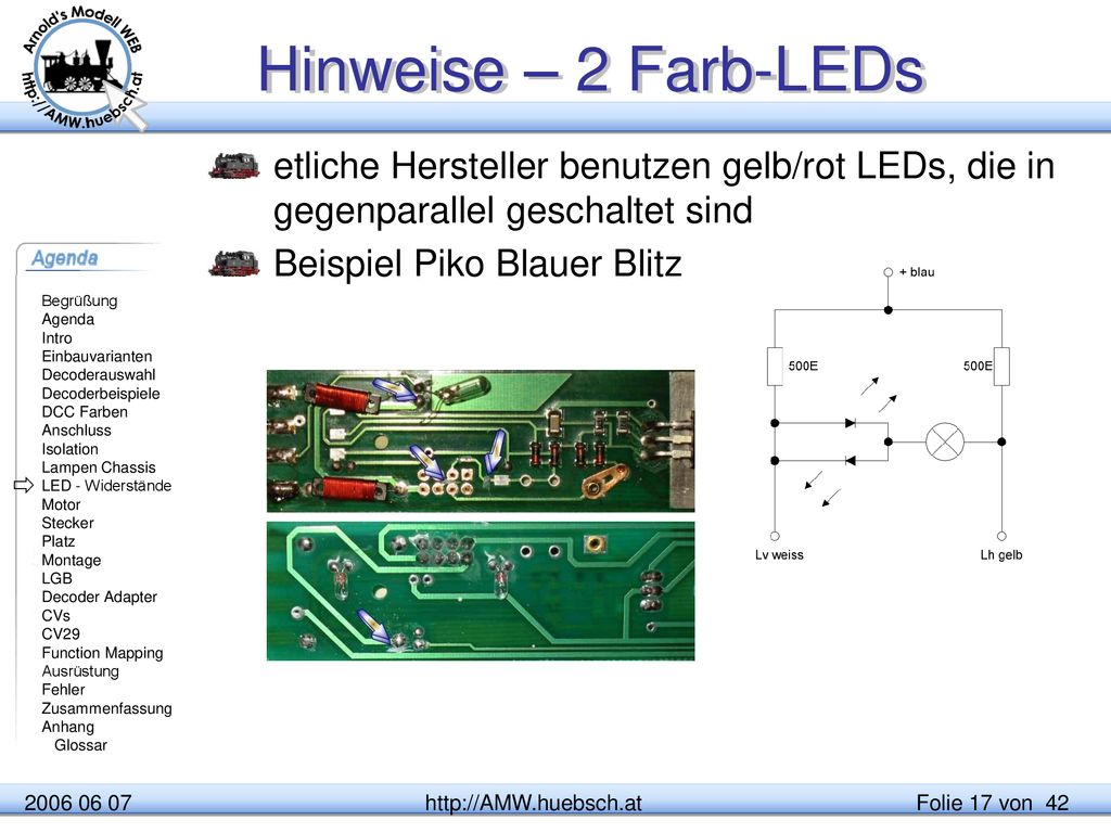 Hinweise – 2 Farb-LEDs etliche Hersteller benutzen gelb/rot LEDs, die in gegenparallel geschaltet sind.