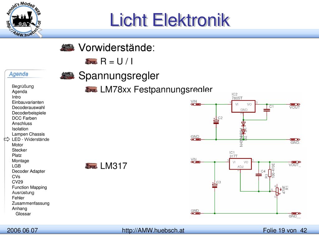 Licht Elektronik Vorwiderstände: Spannungsregler R = U / I