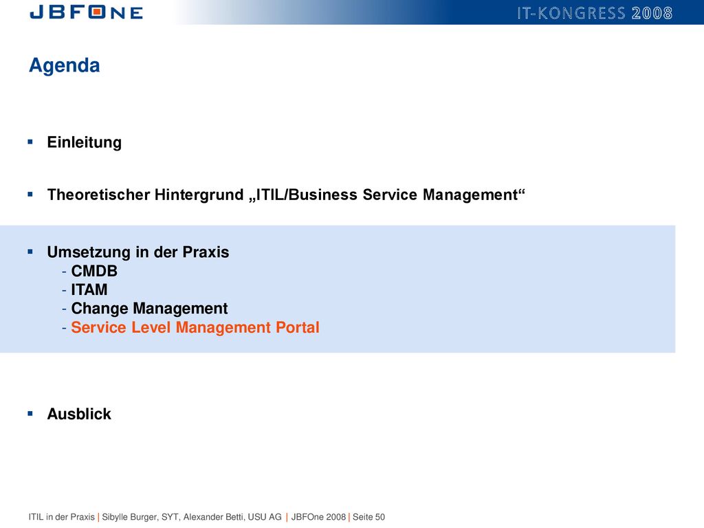 Agenda Einleitung. Theoretischer Hintergrund „ITIL/Business Service Management Umsetzung in der Praxis.