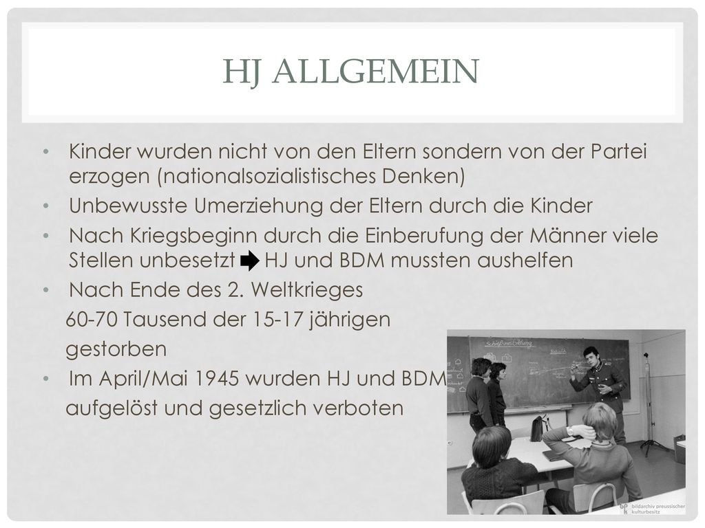 HJ ALLGEMEIN Kinder wurden nicht von den Eltern sondern von der Partei erzogen (nationalsozialistisches Denken)