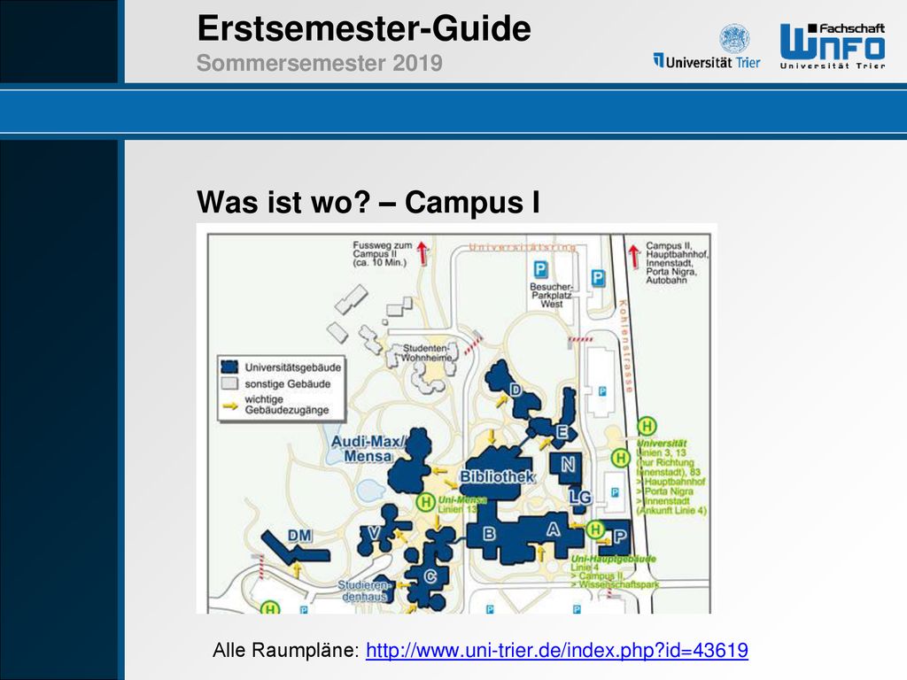 Was ist wo – Campus I Linie 4 kann auch für Campuswechsel genutzt werden. Alle Raumpläne:   id=