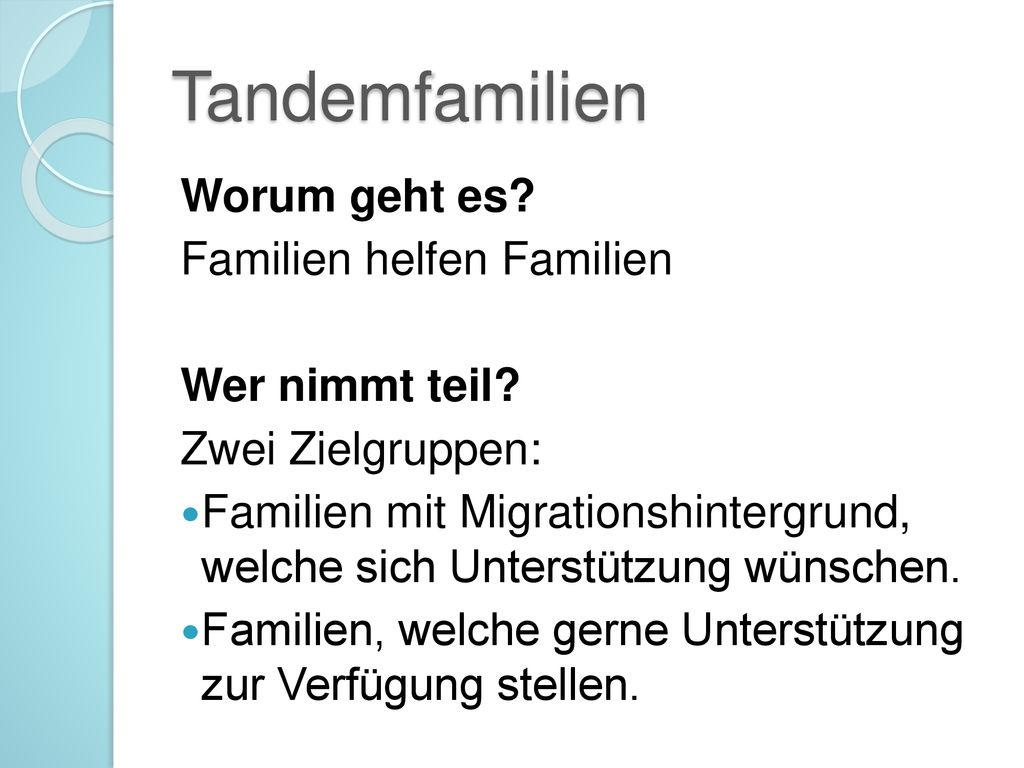 Tandemfamilien Worum geht es Familien helfen Familien Wer nimmt teil