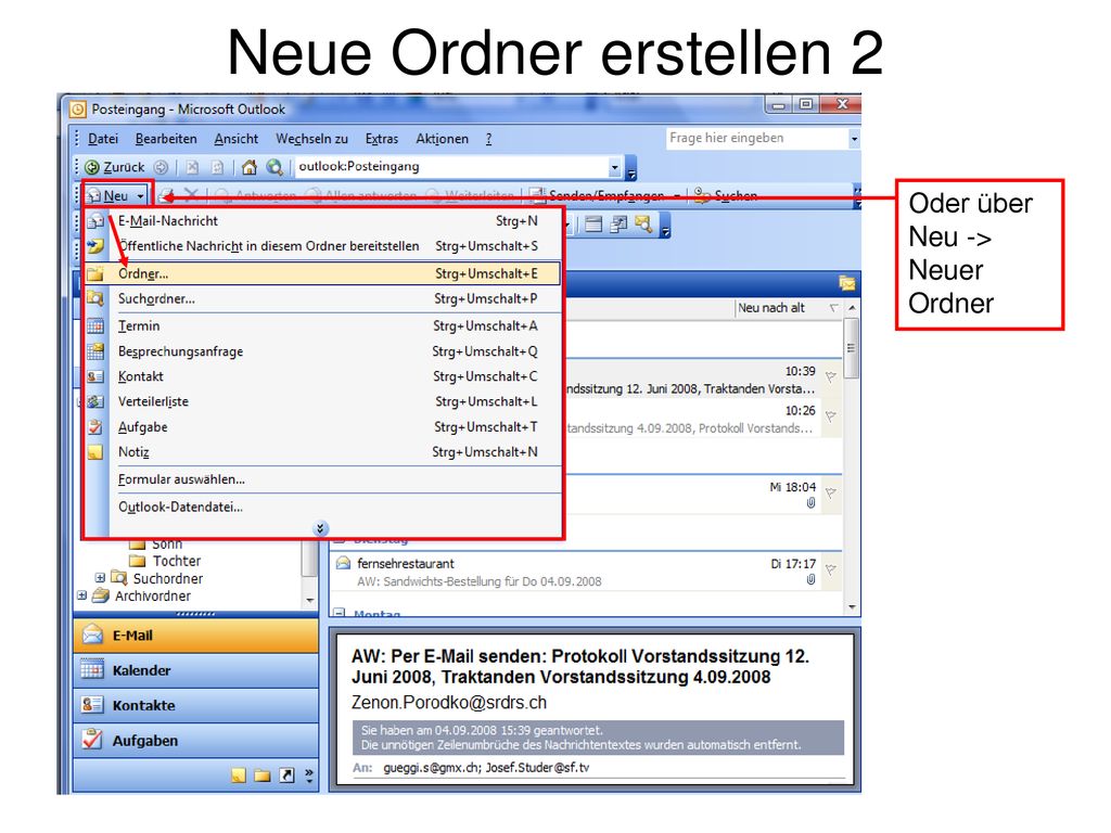 Neue Ordner erstellen 2 Oder über Neu -> Neuer Ordner