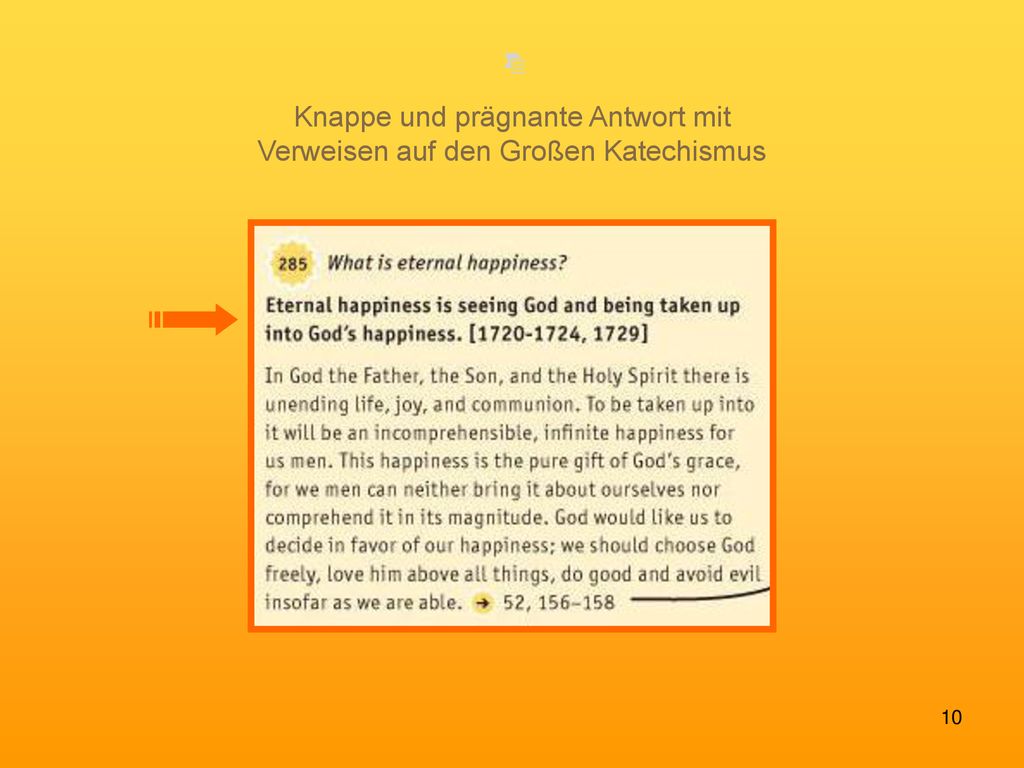 Knappe und prägnante Antwort mit Verweisen auf den Großen Katechismus
