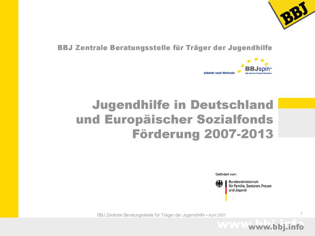 BBJ Zentrale Beratungsstelle für Träger der Jugendhilfe • April 2007