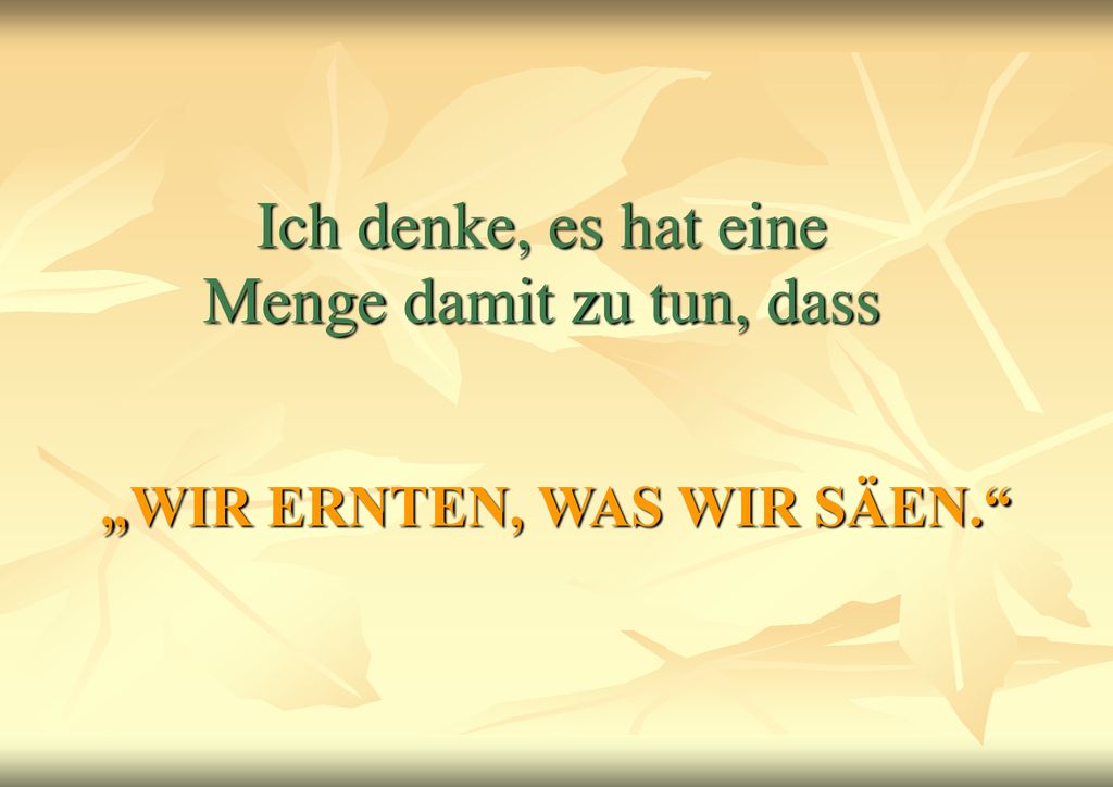 Ich denke, es hat eine Menge damit zu tun, dass