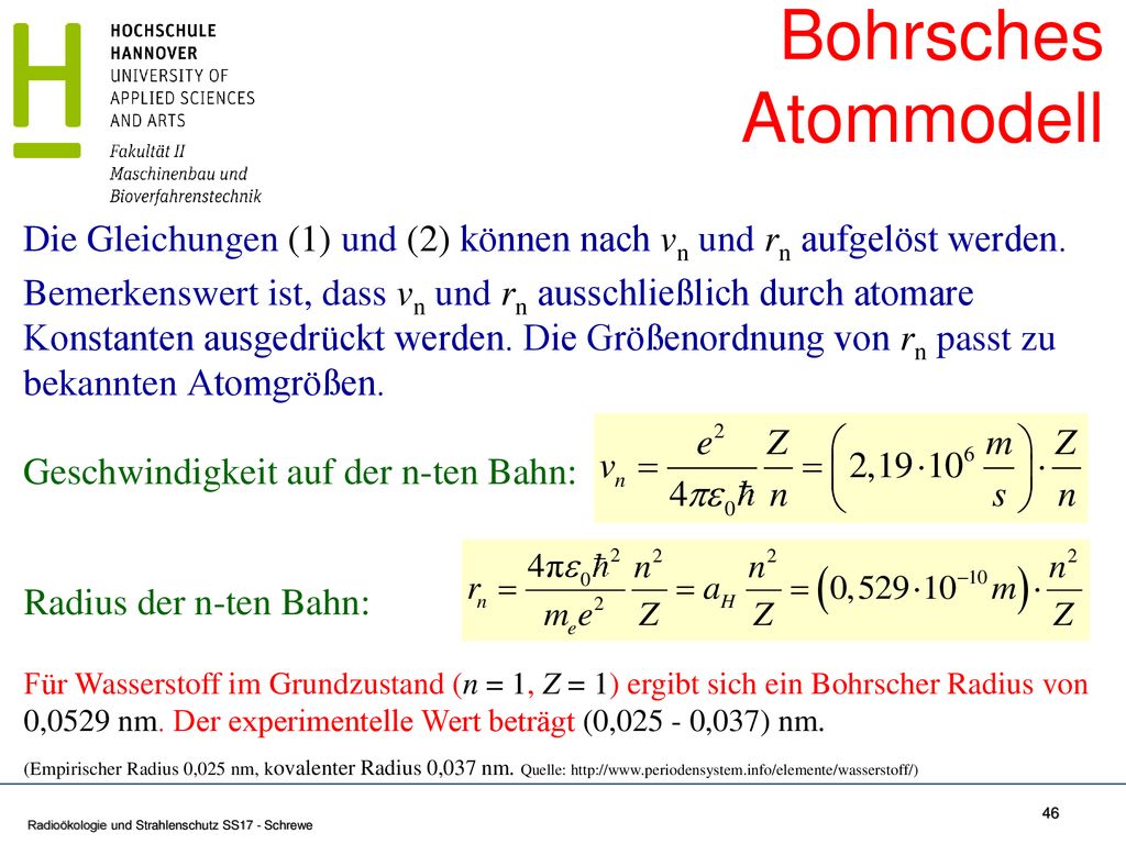 Bohrsches Atommodell Die Gleichungen (1) und (2) können nach vn und rn aufgelöst werden.