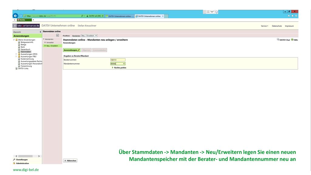 Über Stammdaten -> Mandanten -> Neu/Erweitern legen Sie einen neuen Mandantenspeicher mit der Berater- und Mandantennummer neu an
