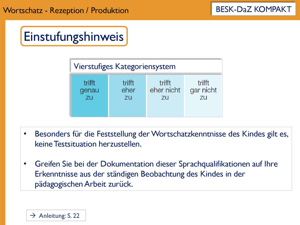 Einstufungshinweis Wortschatz - Rezeption / Produktion