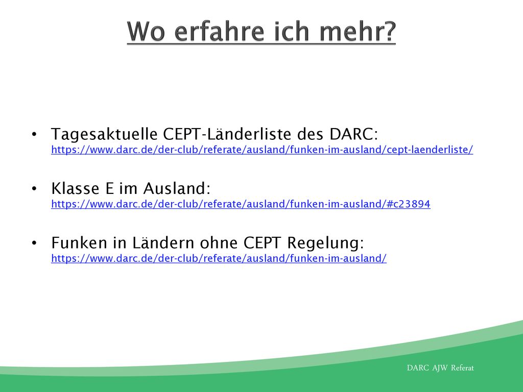 Wo erfahre ich mehr Tagesaktuelle CEPT-Länderliste des DARC: