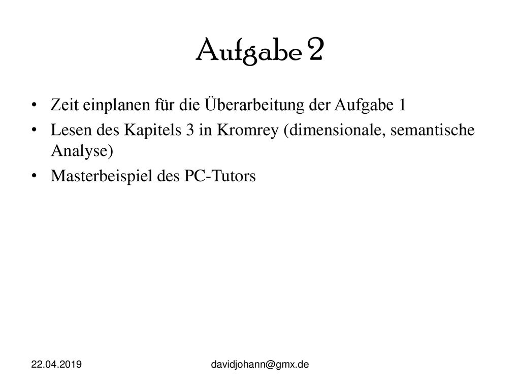 Aufgabe 2 Zeit einplanen für die Überarbeitung der Aufgabe 1