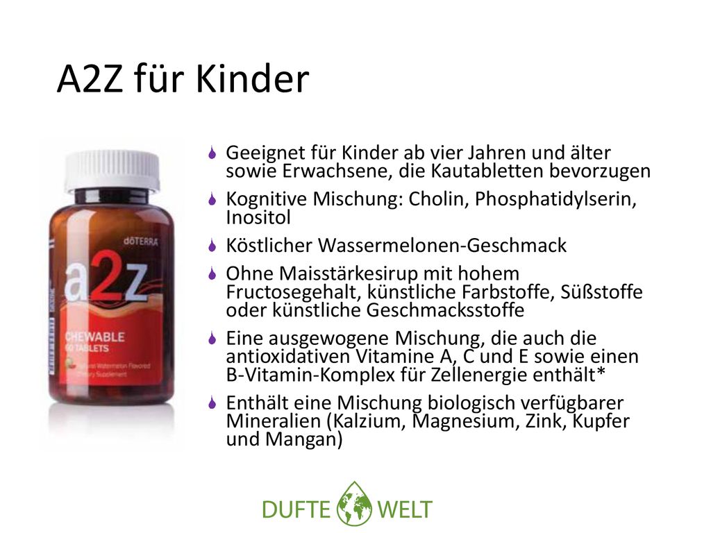 A2Z für Kinder Geeignet für Kinder ab vier Jahren und älter sowie Erwachsene, die Kautabletten bevorzugen.