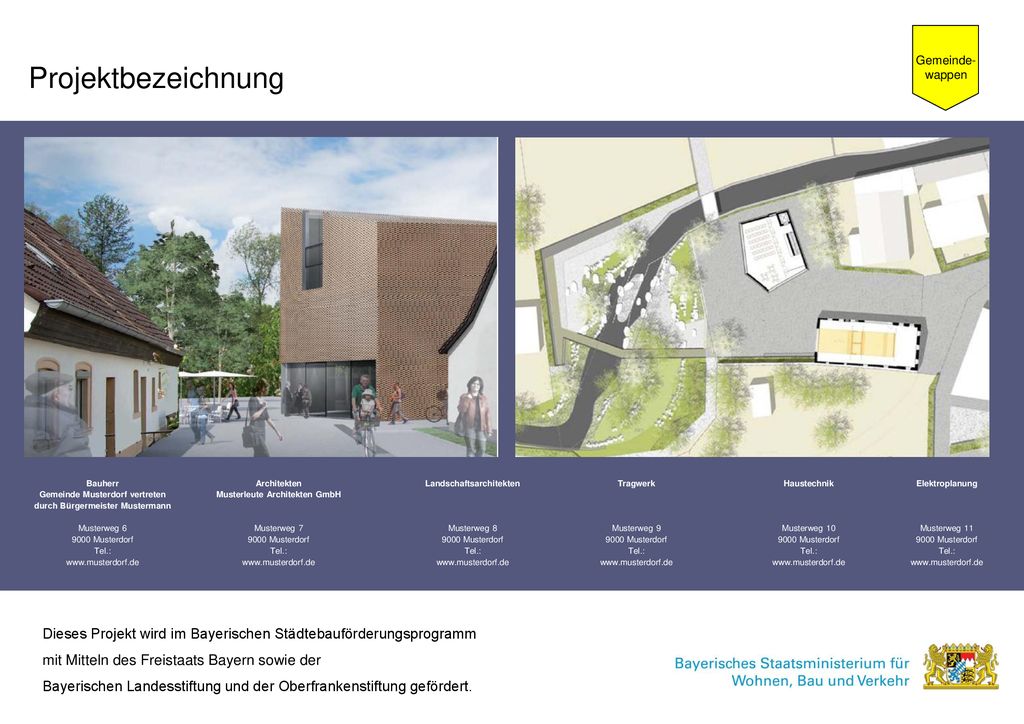 Gemeinde-wappen Projektbezeichnung. Bauherr. Gemeinde Musterdorf vertreten. durch Bürgermeister Mustermann.