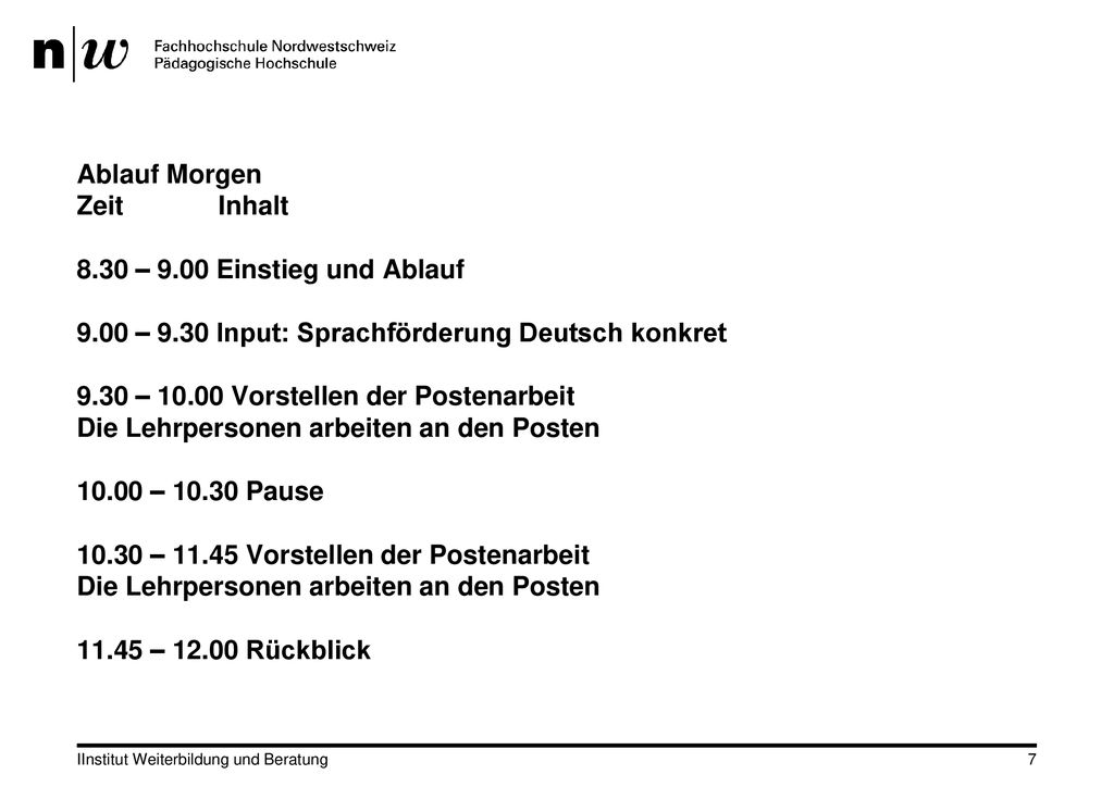 Ablauf Morgen Zeit Inhalt – Einstieg und Ablauf – 9