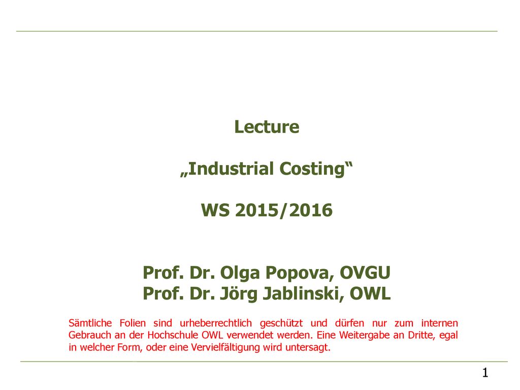 Prof. Dr. Olga Popova, OVGU Prof. Dr. Jörg Jablinski, OWL