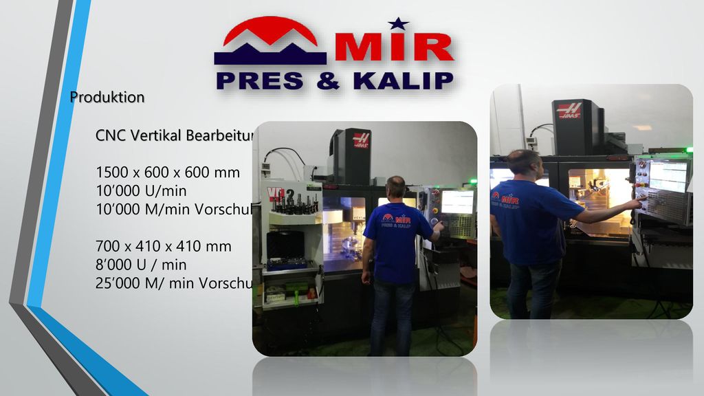 Produktion CNC Vertikal Bearbeitung 1500 x 600 x 600 mm 10’000 U/min
