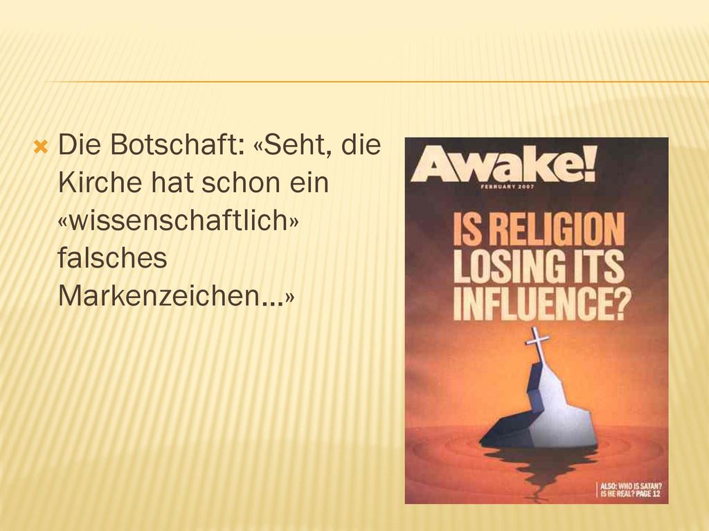 Die Botschaft: «Seht, die Kirche hat schon ein «wissenschaftlich» falsches Markenzeichen…»