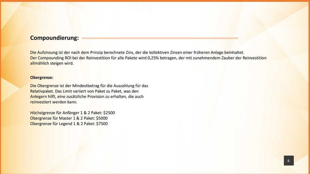 Compoundierung: Die Aufzinsung ist der nach dem Prinzip berechnete Zins, der die kollektiven Zinsen einer früheren Anlage beinhaltet.