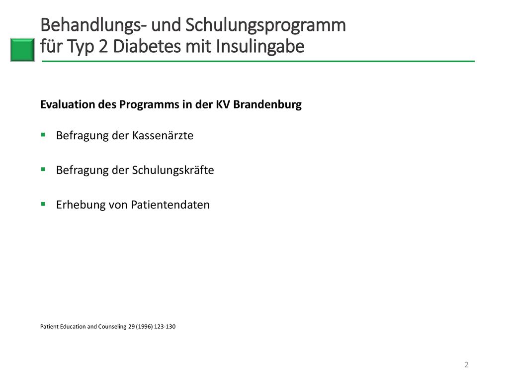 Behandlungs- und Schulungsprogramm für Typ 2 Diabetes mit Insulingabe