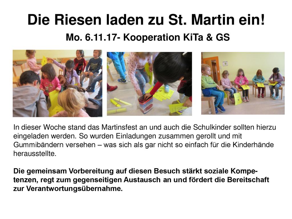 Die Riesen laden zu St. Martin ein! Mo Kooperation KiTa & GS