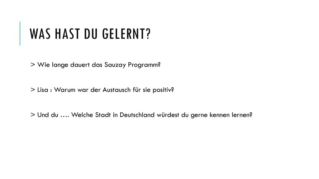 Was hast du gelernt > Wie lange dauert das Sauzay Programm