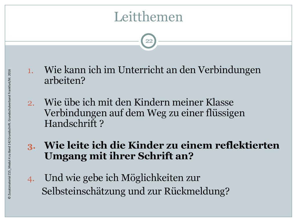 Leitthemen Wie kann ich im Unterricht an den Verbindungen arbeiten