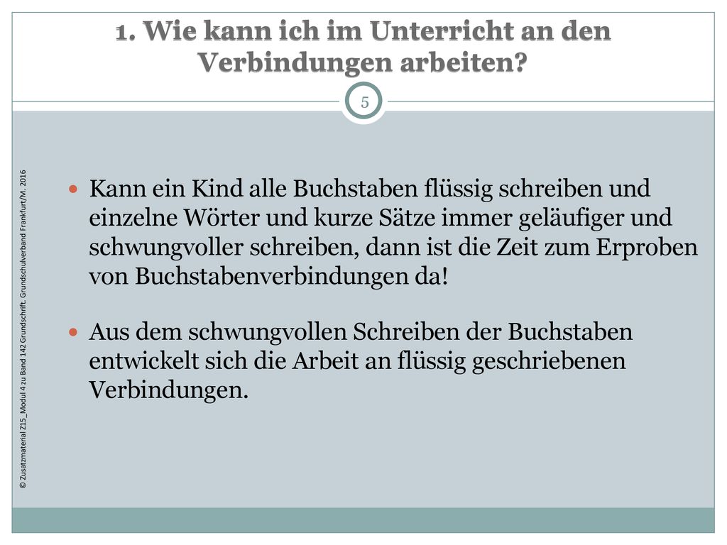 1. Wie kann ich im Unterricht an den Verbindungen arbeiten