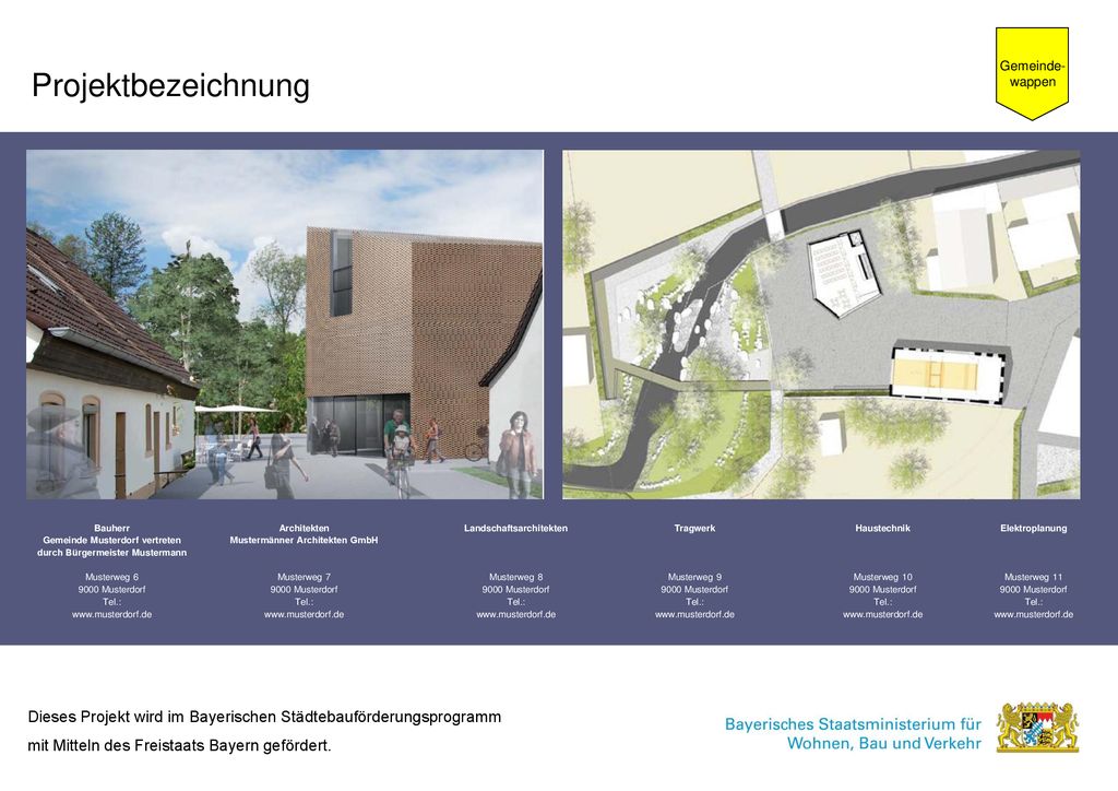 Gemeinde-wappen Projektbezeichnung. Bauherr. Gemeinde Musterdorf vertreten. durch Bürgermeister Mustermann.