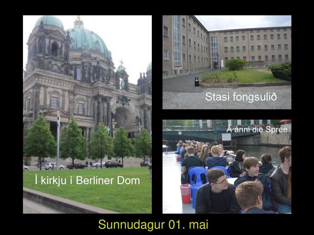 Sunnudagur 01. mai Stasi fongsulið Í kirkju í Berliner Dom