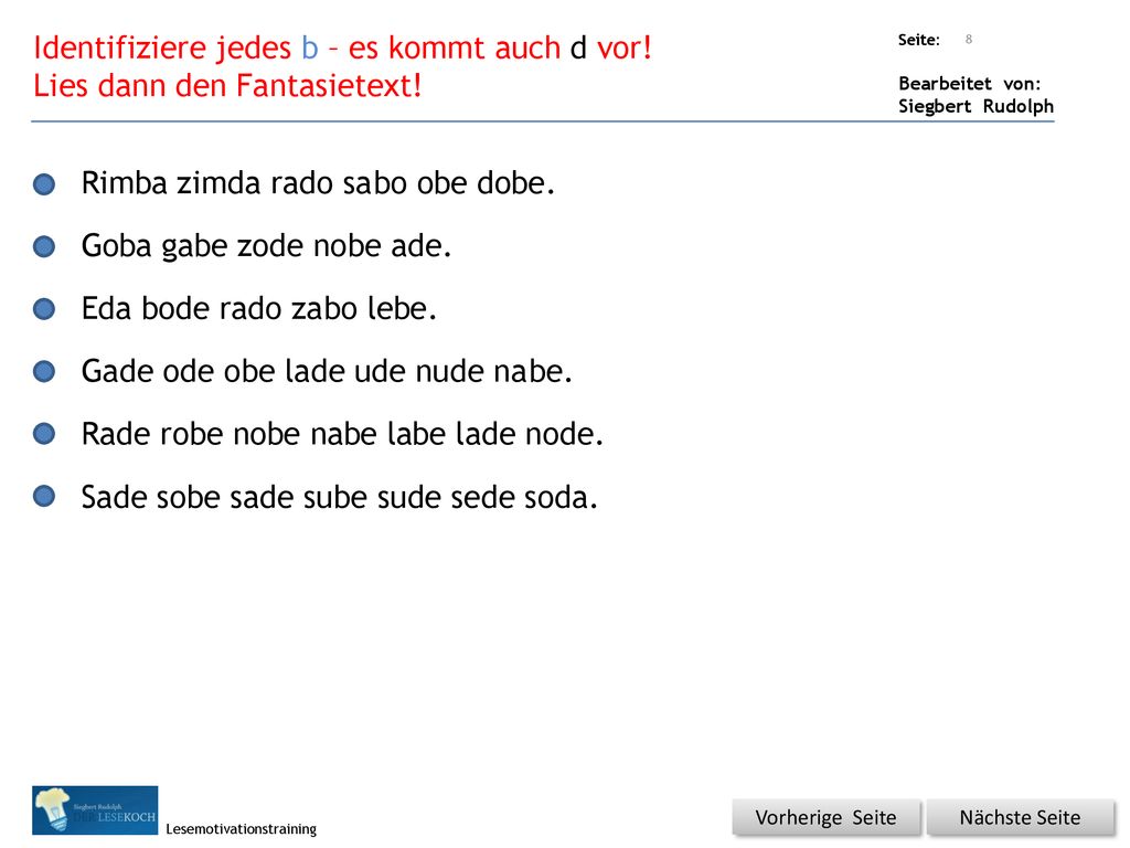 Identifiziere jedes b – es kommt auch d vor!